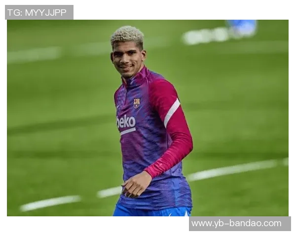 巴萨中卫危机加剧埃里克加西亚鼻梁骨折仅剩阿劳霍和库巴西可用